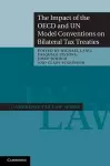 The Impact of the OECD and UN Model Conventions on Bilateral Tax Treaties cover