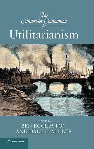 The Cambridge Companion to Utilitarianism cover