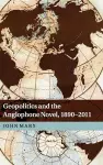 Geopolitics and the Anglophone Novel, 1890–2011 cover