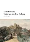 Evolution and Victorian Musical Culture cover