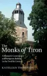 The Monks of Tiron cover