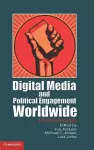 Digital Media and Political Engagement Worldwide cover