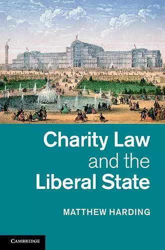 Charity Law and the Liberal State cover