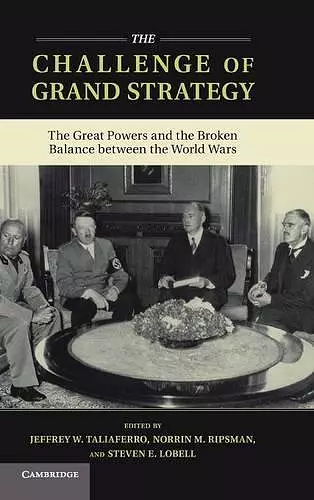 The Challenge of Grand Strategy cover