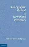 Iconographic Method in New World Prehistory cover