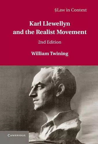 Karl Llewellyn and the Realist Movement cover