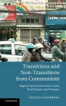 Transitions and Non-Transitions from Communism cover