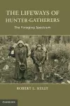 The Lifeways of Hunter-Gatherers cover