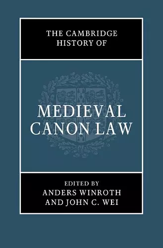 The Cambridge History of Medieval Canon Law cover