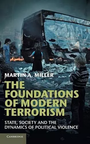 The Foundations of Modern Terrorism cover