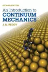 An Introduction to Continuum Mechanics cover