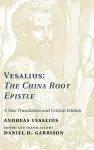 Vesalius: The China Root Epistle cover