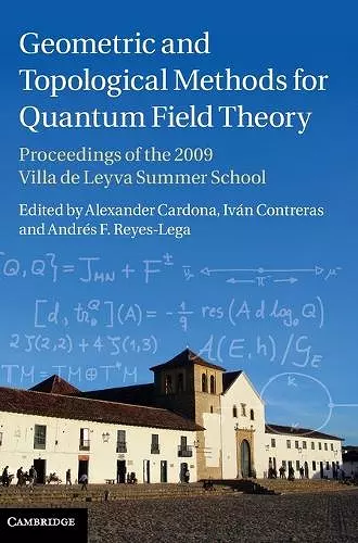 Geometric and Topological Methods for Quantum Field Theory cover