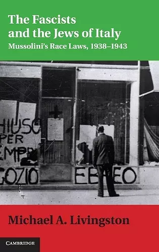 The Fascists and the Jews of Italy cover