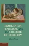 Modernism, Feminism and the Culture of Boredom cover
