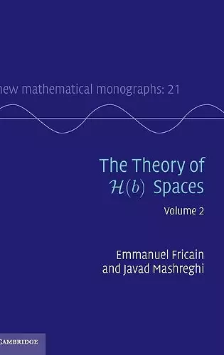 The Theory of H(b) Spaces: Volume 2 cover