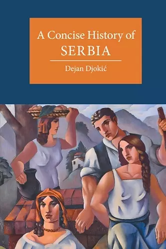 A Concise History of Serbia cover