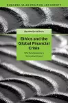 Ethics and the Global Financial Crisis cover