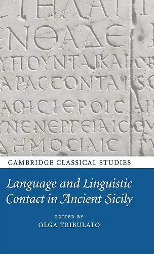 Language and Linguistic Contact in Ancient Sicily cover