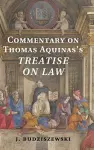 Commentary on Thomas Aquinas's Treatise on Law cover