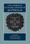 The Cambridge Economic History of Australia cover