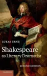 Shakespeare as Literary Dramatist cover