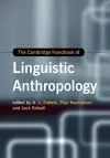 The Cambridge Handbook of Linguistic Anthropology cover