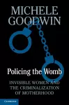 Policing the Womb cover