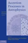 Accretion Processes in Astrophysics cover