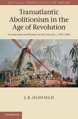 Transatlantic Abolitionism in the Age of Revolution cover