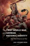 The First World War and German National Identity cover