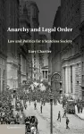 Anarchy and Legal Order cover