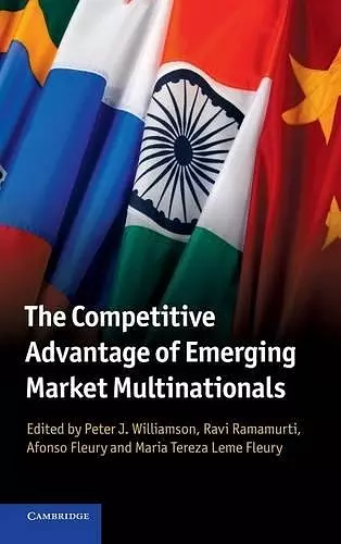 The Competitive Advantage of Emerging Market Multinationals cover