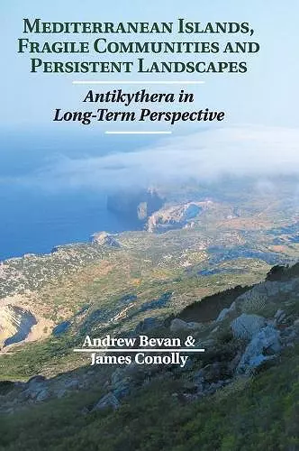 Mediterranean Islands, Fragile Communities and Persistent Landscapes cover