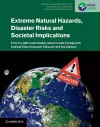 Extreme Natural Hazards, Disaster Risks and Societal Implications cover