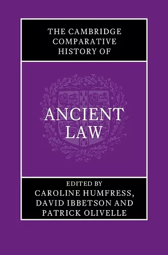 The Cambridge Comparative History of Ancient Law cover