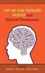 Tip-of-the-Tongue States and Related Phenomena cover