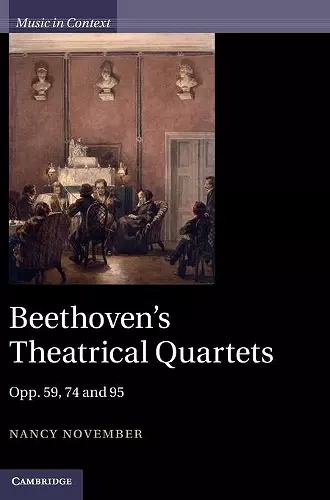 Beethoven's Theatrical Quartets cover