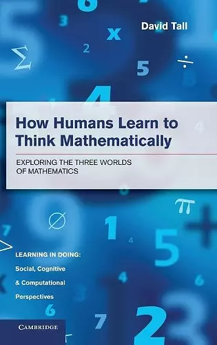 How Humans Learn to Think Mathematically cover