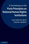 A Commentary on the Paris Principles on National Human Rights Institutions cover
