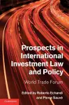 Prospects in International Investment Law and Policy cover