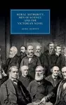 Moral Authority, Men of Science, and the Victorian Novel cover