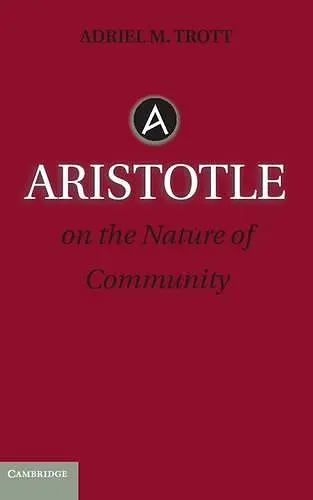 Aristotle on the Nature of Community cover