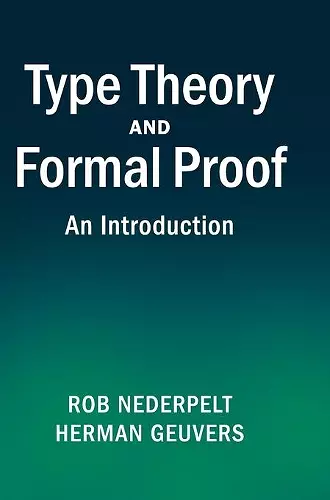 Type Theory and Formal Proof cover