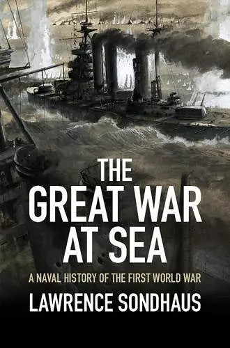 The Great War at Sea cover