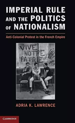 Imperial Rule and the Politics of Nationalism cover