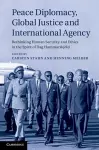 Peace Diplomacy, Global Justice and International Agency cover
