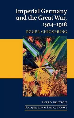 Imperial Germany and the Great War, 1914–1918 cover