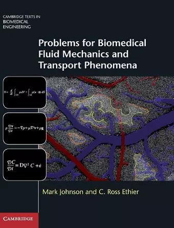 Problems for Biomedical Fluid Mechanics and Transport Phenomena cover