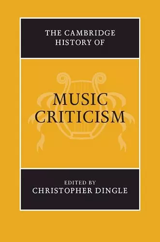 The Cambridge History of Music Criticism cover